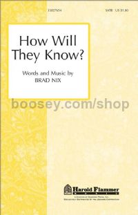 How Will They Know? for SATB choir