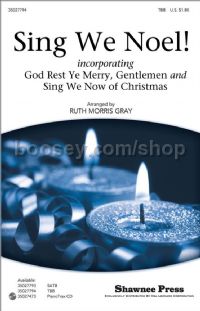 Sing We Noel! for TBB choir