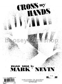 Cross My Hands - Piano Solo