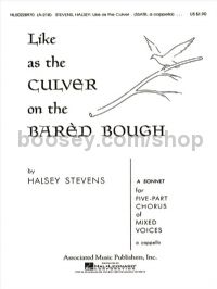 Like As The Culver On The Bared Bough - SSATB A Cappella