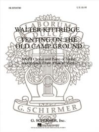 Tenting On The Old Camp Ground (Smith, Greg) - SATB