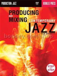 Producing & Mixing Contemporary Jazz Bk/DVD-rom