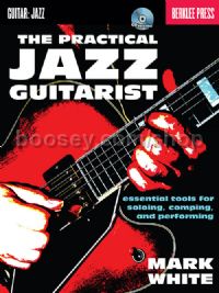 The Practical Jazz Guitarist (+ CD)