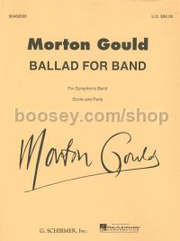 Ballad for Band  - Concert Band (Score & Parts)