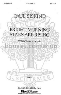 Bright Morning Stars Are Rising - TTBB A Cappella