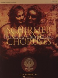 Schirmer Classic Choruses (Horn in F part)