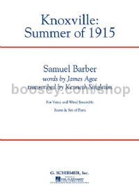 Knoxville Summer Of 1915 - Voice & Concert Band (Score & Parts)