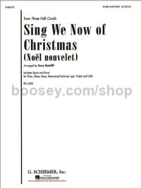 Sing We Now Of Christmas (Noel Nouvelet) (Score & Parts)