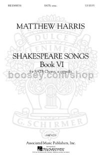Shakespeare Songs Book 6 - SATB A Cappella
