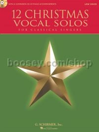 12 Christmas Vocal Solos for Classical Singers - Low Voice (Book & CD)
