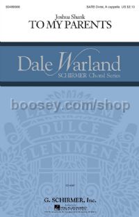 To My Parents (Dale Warland Choral Series) - SATB