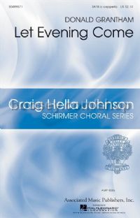 Let Evening Come (Ed. Johnson Craig Hella) - SATB A Capella