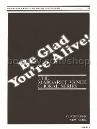 Be Glad Youre Alive - SAB Chor