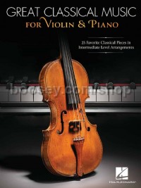 Great Classical Music for Violin and Piano