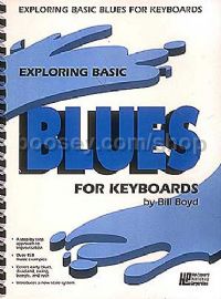 Exploring Basic Blues For Keyboards Boyd Piano  