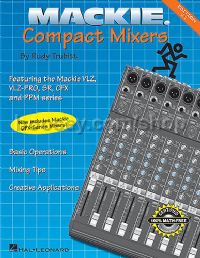 Mackie Compact Mixer Book 2nd Edition