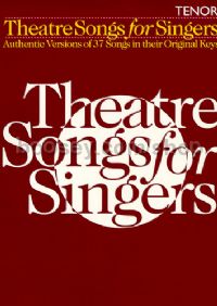 Theatre Songs for Singers - Tenor