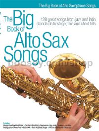 Big Book of Alto Saxophone Songs