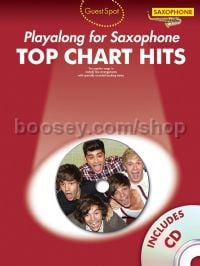 Guest Spot: Top Chart Hits - Alto Saxophone (+ CD)