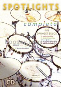 Spotlights Complete: 44 Drumset Solos (+ CD)