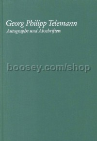Georg Philipp Telemann - Autographe und Abschriften