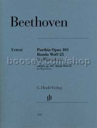 Parthia, Op.103 / Rondo, WoO 25 (Wind Octet)