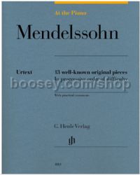 At The Piano: Mendelssohn - 13 Well-Known Original Pieces