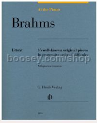 At The Piano: Brahms - 15 Well-Known Original Pieces