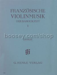 French Violin Music Of The Baroque Era, Vol.I (Violin & Piano)