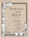Baroque for Bells - 3 Octave Handbells