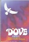 Dove Songbook, The - Spiral Songbook