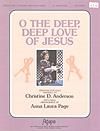 O the Deep, Deep Love of Jesus - 