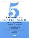 Five Easy Settings for Weddings II