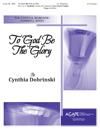 To God Be the Glory - 3-5 octave Handbells
