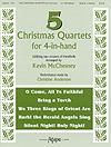 Five Christmas Quartets for 4-In-Hand 