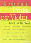 Beginner Praise for Violin 