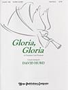 Gloria, Gloria - SATB Score