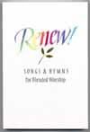 Renew! Songs and Hymns for Blended Worship - Singers Edition (Paper)