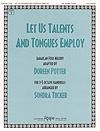 Let Us Talents and Tongues Employ - 3-5 octave Handbells