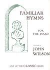 Familiar Hymns for the Piano 