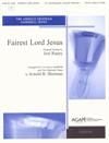 Fairest Lord Jesus - 3-6 Oct. w/opt. 2 Flutes
