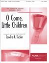 O Come, Little Children - 4 Oct. Quartet