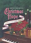 Christmas Hope: Christmas Carols for Piano 
