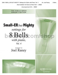 Small-er but mighty Vol. 4 (8 Bells & Piano CD)