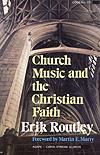 Church Music and the Christian Faith 