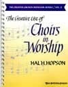 Creative Use of Choirs In Worship, The - 
