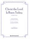 Christ the Lord is Risen Today - Organ/Piano Duet w/opt. SATB Voices (Duet)