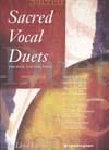 Sacred Vocal Duets - For High and Low Voice (Duet)