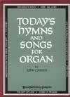 Today's Hymns and Songs for Organ 