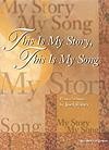 This is My Story, This is My Song - Piano Book